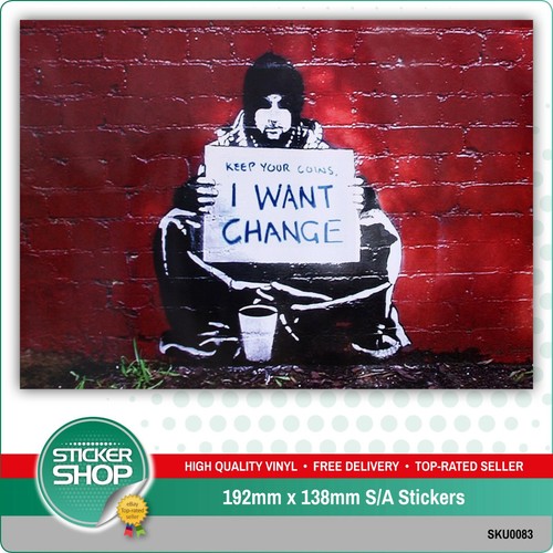 Banksy want change self - want,