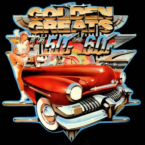 Golden greats the - 50s, &