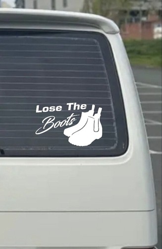 Loose the boots - loose, decal