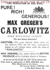 Max Greger's CARLOWITZ Pure Hungarian Claret ADVERT : Original 1892 Print Ad /41