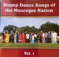 STOMP DANCE SONGS OF THE