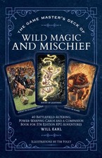 The Game Master's Deck of Wild Magic and Mischief by Will Earl (Paperback Book)
