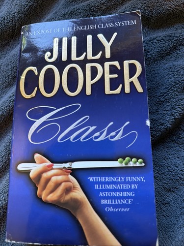 Jilly cooper class - jilly, cooper.