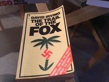 David Irving Trail of the fox the life of Field-Marshal Erwin Rommel 1985 PB, VG