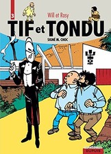Tif et Tondu - L'intégrale -