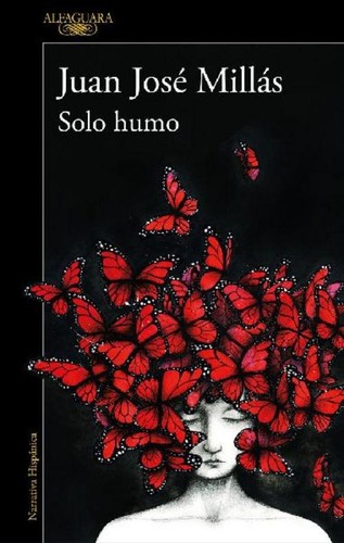 Solo humo just smoke - smoke, juan