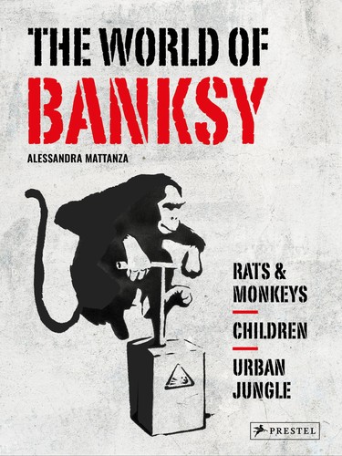 The world banksy by - banksy,