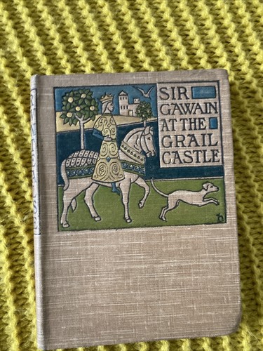 Sir gawain the grail castle - sir,