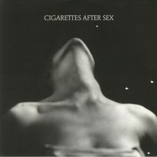 CIGARETTES AFTER SEX - I -