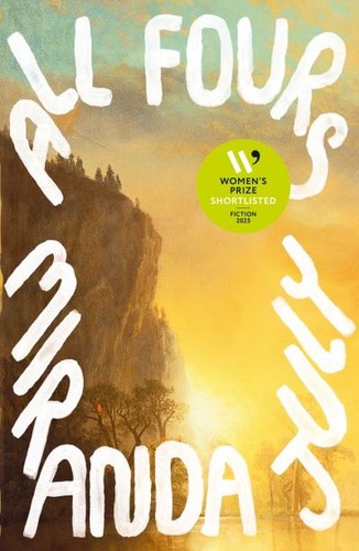 Miranda july all fours - all,