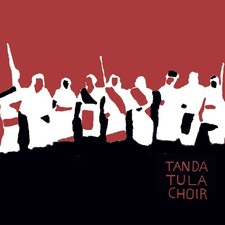 Tanda Tula Choir by Tanda Tula Choir (Vinyl Record 2018)