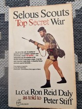 Selous Scouts top secret war Ron Reid Daly and Peter Stiff - Selous Scouts book.