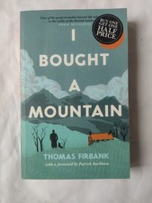 I Bought a Mountain By Thomas Firbank