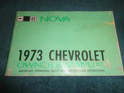 1973 chevrolet nova owner - 1973,
