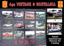 1989 AMERICAN CLASSIC MUSCLE CAR CALANDER PICTURES FOR FRAMING; MOTORING ART,