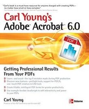 Carl Youngs Adobe Acrobat 6.0: Getting Professional ... | Book | condition good