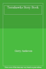 Terrahawks Story Book,Gerry