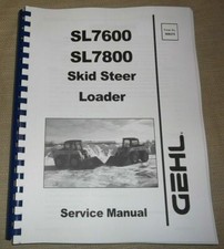 Gehl 7600 7800 skid - gehl, sl-7800