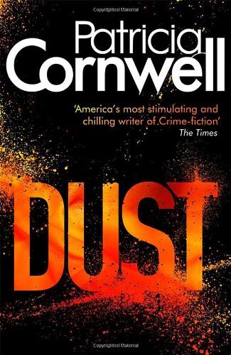 Dust kay scarpetta novel - dust:,