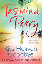 Kiss Heaven Goodbye: A hot