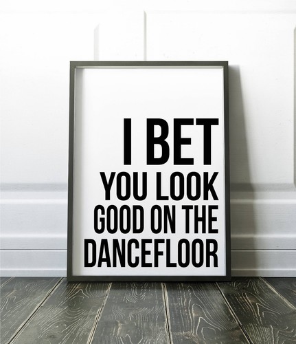 Bet you look - on, the