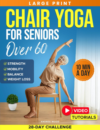 Chair yoga for - for, seniors