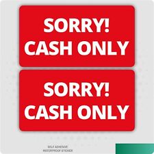 2 x Sorry Cash Only S/A Vinyl