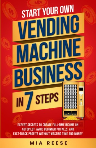 Start your own vending - vending, machine