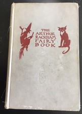 The Arthur Rackham Fairy Book J. B. Lippincott. Co. Philadelphia First Edition