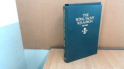 The royal yacht - the, squadron
