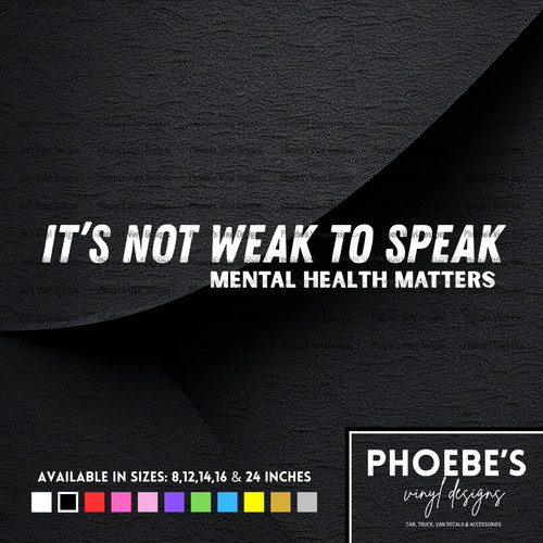 Not weak speak mental - it's,
