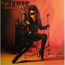 The Cramps – Flamejob LTD