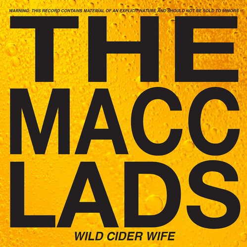 Macc lads wild - lads,