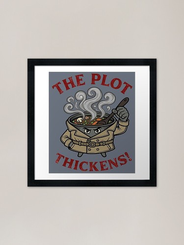 The plot thickens framed art - plot,