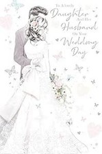 Daughter and Husband Wedding Day Congratulations Card - Bride & Groom - Foil &