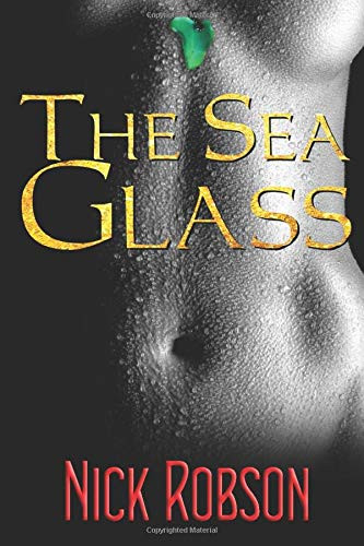 The sea glass - the,