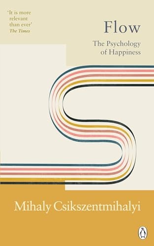 Flow the psychology of - flow:,