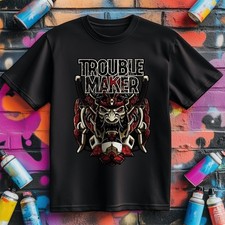 Trouble Maker T-Shirt -