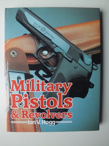 Military pistols and revolvers - military,