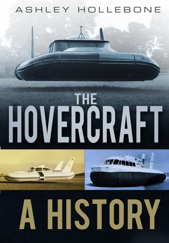 The hovercraft history - hovercraft:, a