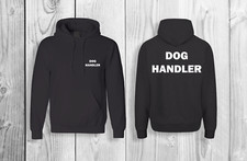 DOG HANDLER HOODIE Printed