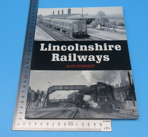 Lincolnshire railways alan - lincolnshire,