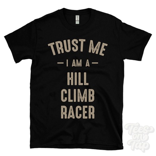 Trust a hill climb - hill,