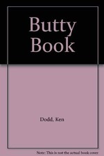 Ken Dodd's Butty Book - Ken Dodd