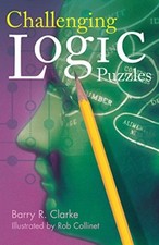 Challenging Logic Puzzles (Official Mensa Puzzle Book)-Barry R. Clarke