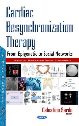 Cardiac resynchronization - cardiac,