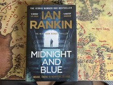 SIGNED BOOK-IAN RANKIN-MIDNIGHT AND BLUE-THE NEW REBUS BOOK