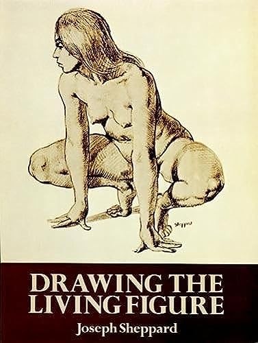 Drawing the living figure - drawing, a