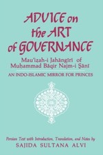 Alvi - Advice on the Art of Governance Mau'iah-i Jahangiri of Muam - X555z