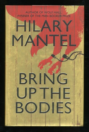 Hilary mantel bring - mantel,